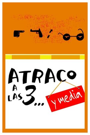 Atraco a las 3... y media's poster