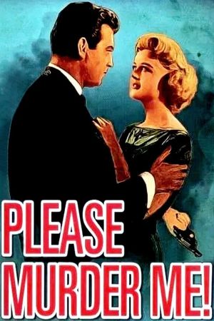 Please Murder Me!'s poster