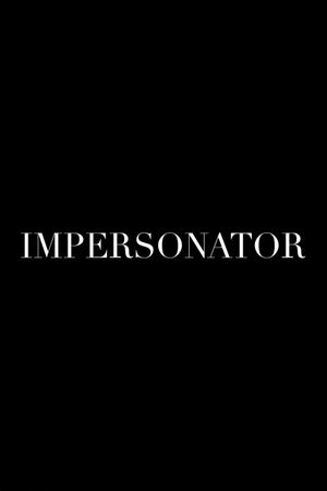 Impersonator's poster