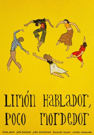 Limón hablador, poco mordedor's poster