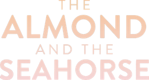 The Almond and the Seahorse's poster