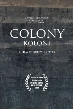 Colony's poster