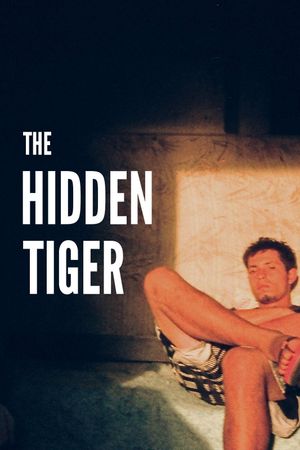 The Hidden Tiger's poster