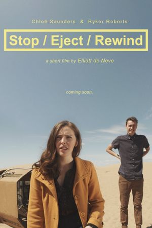 Stop/Eject/Rewind's poster