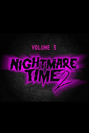 Nightmare Time 2: Daddy & Killer Track's poster