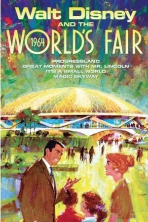 Disneyland Goes to the World's Fair's poster