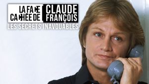 Claude François, Les Secrets Inavouables's poster