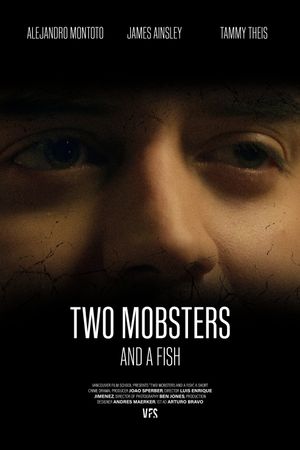 Two Mobsters and a Fish's poster