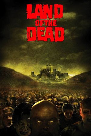 Land of the Dead's poster