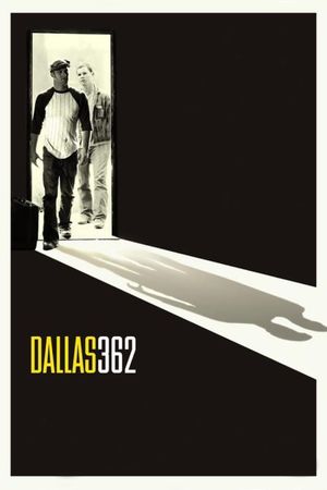 Dallas 362's poster