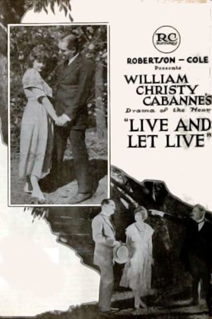 Live and Let Live's poster