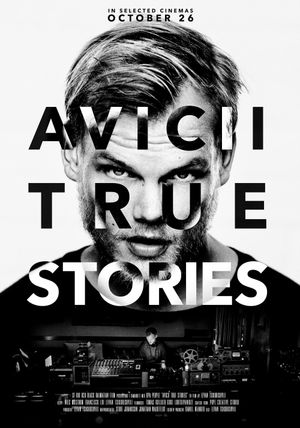 Avicii: True Stories's poster