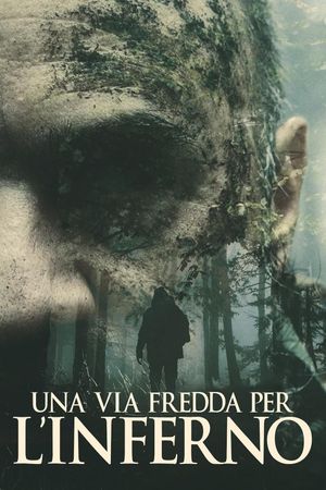Una via fredda per l'inferno's poster