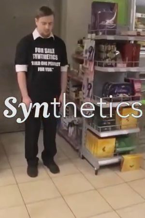 Synthetics's poster