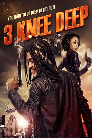 3 Knee Deep's poster image