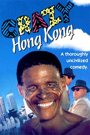 Crazy Hong Kong's poster