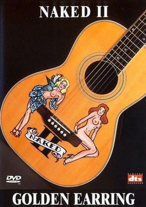 Golden Earring: Naked II's poster