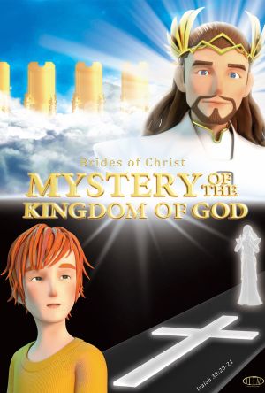 Mystery of the Kingdom of God's poster