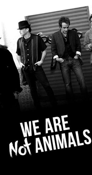 We Are Not Animals's poster image