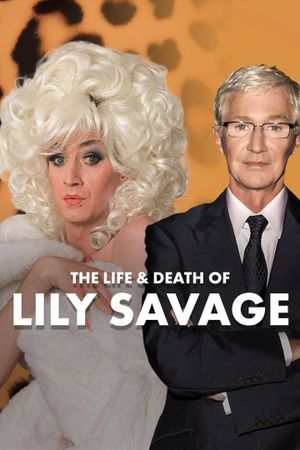 The Life and Death of Lily Savage's poster
