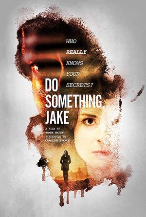 Do Something, Jake's poster