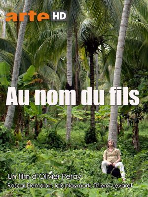 Au nom du fils's poster