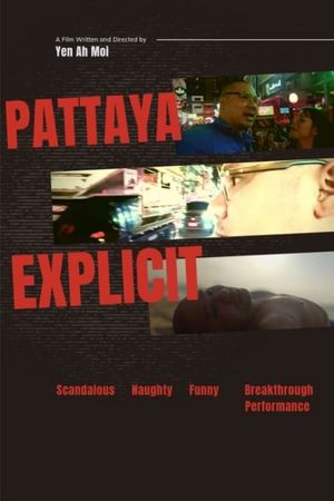 Pattaya Explicit's poster