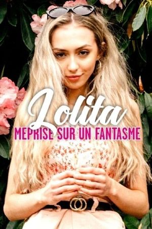 Lolita : méprise sur un fantasme's poster