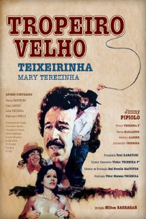 Tropeiro Velho's poster