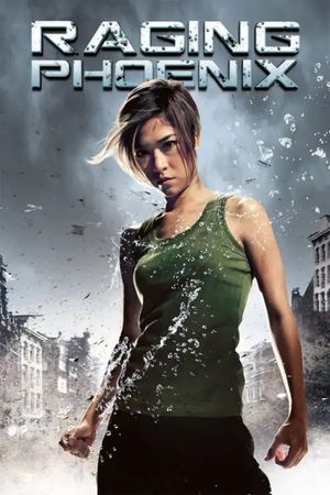 Raging Phoenix's poster