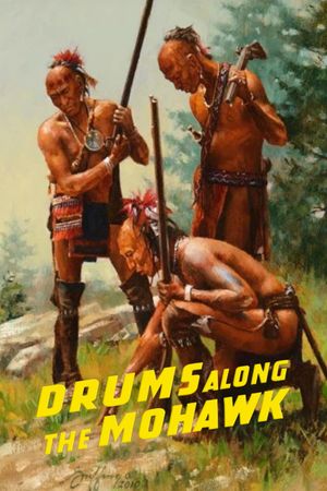 Drums Along the Mohawk's poster