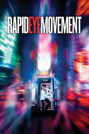 Rapid Eye Movement's poster