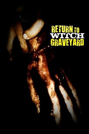 Return to Witch Graveyard's poster image