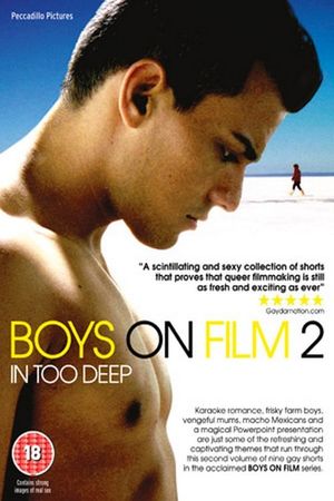 Boys on Film 2: In Too Deep's poster