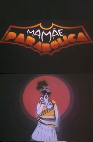 Mamãe Parabólica's poster