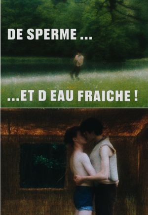 De sperme et d'eau fraîche's poster