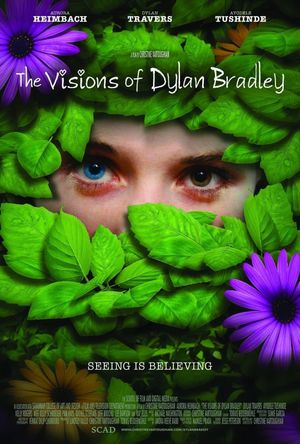 The Visions of Dylan Bradley's poster