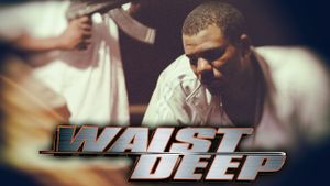 Waist Deep's poster