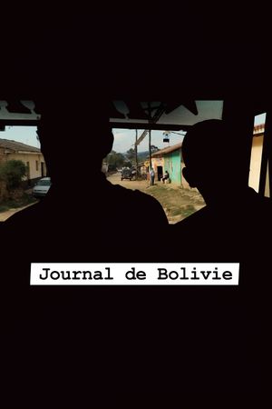 Journal de Bolivie: 50 ans après la mort du Che's poster image