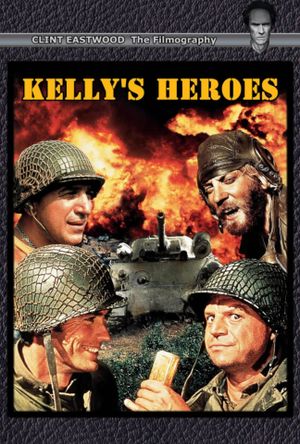 Kelly's Heroes's poster
