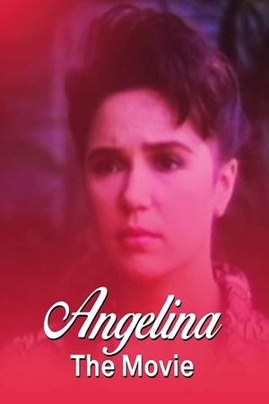 Angelina: The Movie's poster