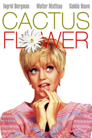 Cactus Flower's poster