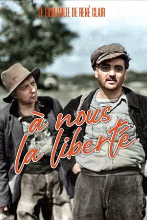 À Nous la Liberté's poster