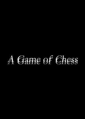 A Game of Chess's poster