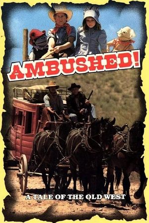 Ambushed!'s poster