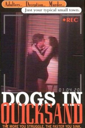 Dogs in Quicksand's poster