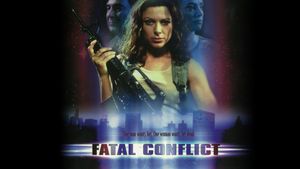 Fatal Conflict's poster