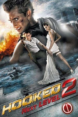 Hooked 2: Next Level's poster
