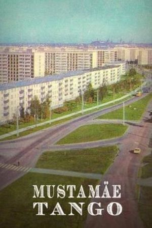 Tango of Mustamägi's poster