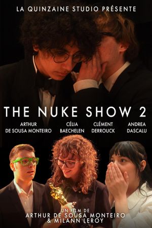 The Nuke Show 2's poster